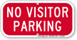 No Visitor Parking, Supplemental Parking Sign