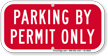Parking By Permit Only Supplemental Parking Sign