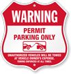 Towing Enforced No Parking Without Permit Shield Sign