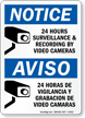 Bilingual 24 Hours Surveillance & Recording Sign