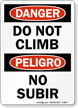 Bilingual Danger Do Not Climb Sign