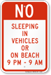No Sleeping In Vehicles/On Beach Sign