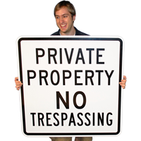 No Trespassing Private Property Sign