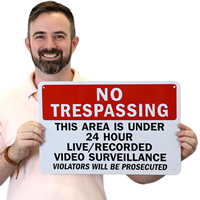 No Trespassing Security Sign