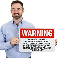 24 Hour Surveillance Sign